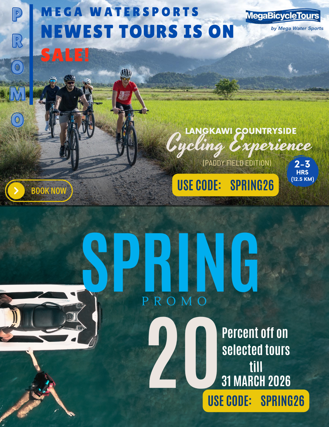 20% off Spring Promo for Mega Water Sports and Mega Bicycle Tours Langkawi. Use code SPRING26.
